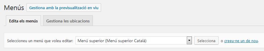 Seleccionar menú a editar o crear-ne un de nou en WordPress